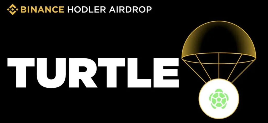 Binance Launches Turtle (TURTLE) via HODLer Airdrops